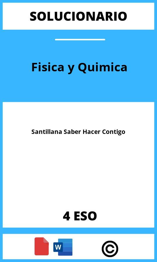 Solucionario Fisica y Quimica 4 ESO Santillana Saber Hacer Contigo